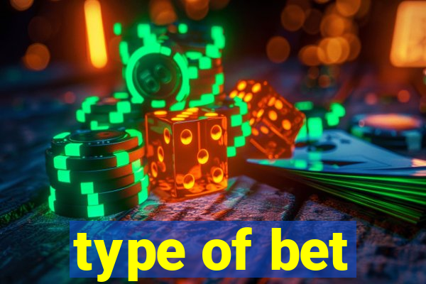 type of bet