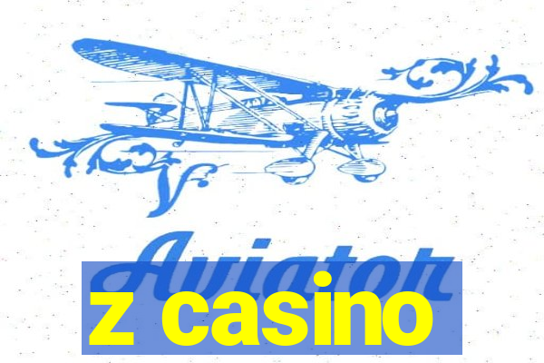 z casino