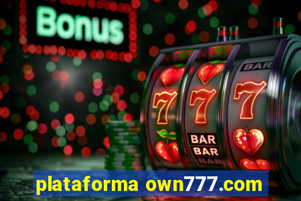 plataforma own777.com