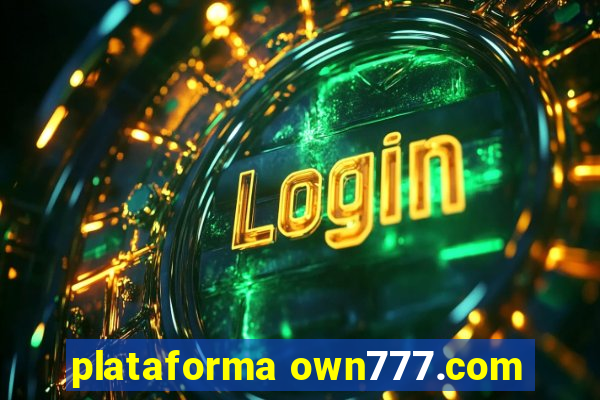 plataforma own777.com