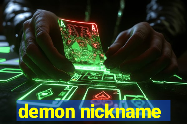 demon nickname