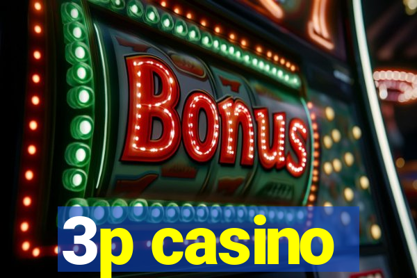 3p casino