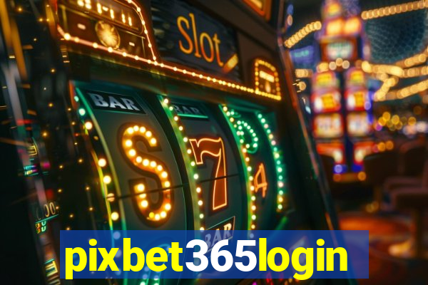 pixbet365login