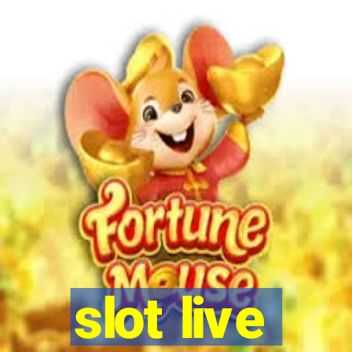 slot live