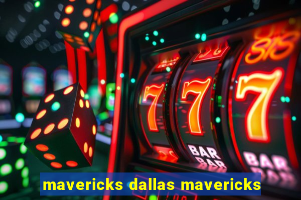 mavericks dallas mavericks