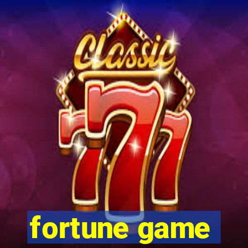 fortune game