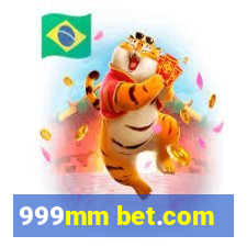 999mm bet.com