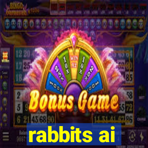 rabbits ai