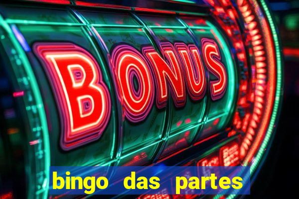 bingo das partes do corpo