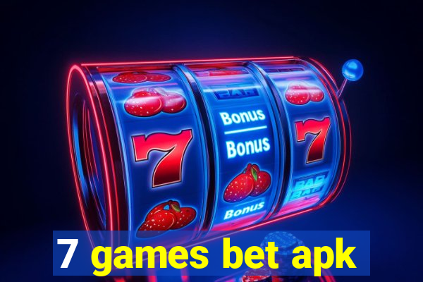 7 games bet apk