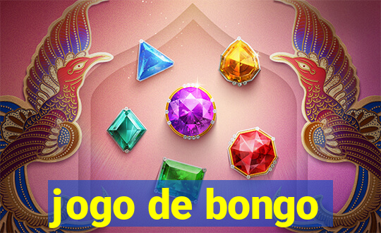 jogo de bongo