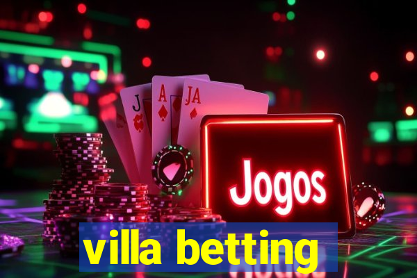 villa betting