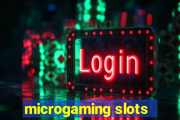 microgaming slots