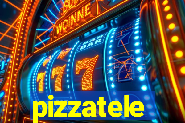 pizzatele