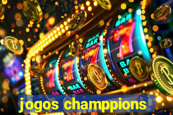 jogos champpions