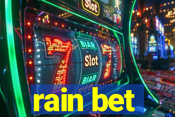 rain bet