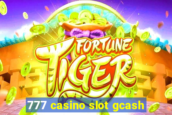 777 casino slot gcash