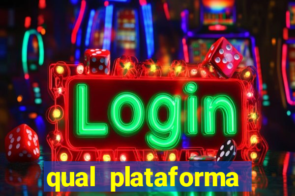 qual plataforma jogar fortune tiger