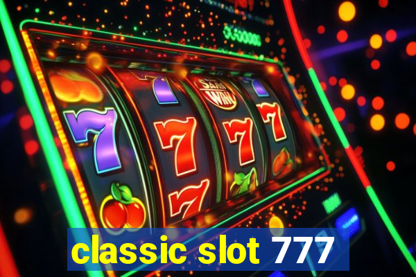 classic slot 777