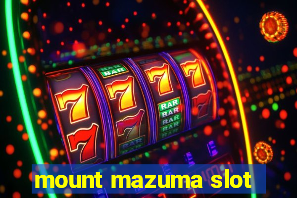 mount mazuma slot