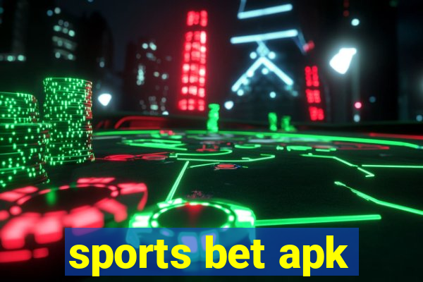 sports bet apk