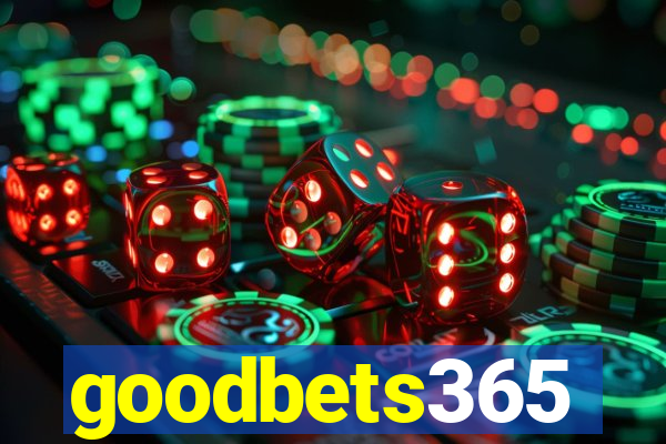 goodbets365