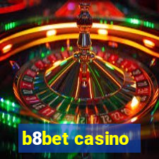 b8bet casino