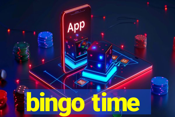 bingo time