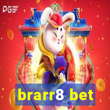 brarr8 bet