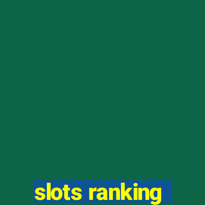 slots ranking