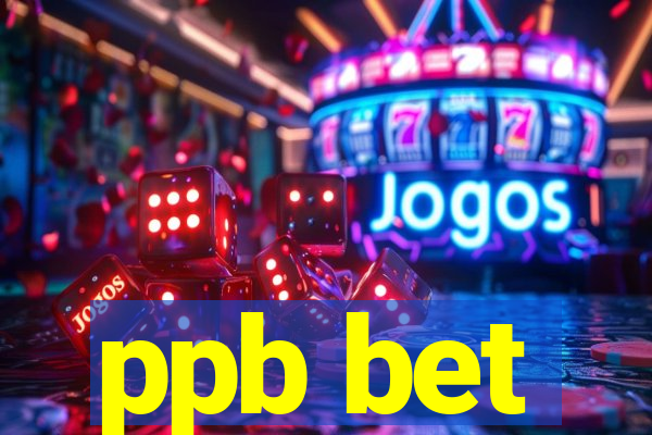 ppb bet