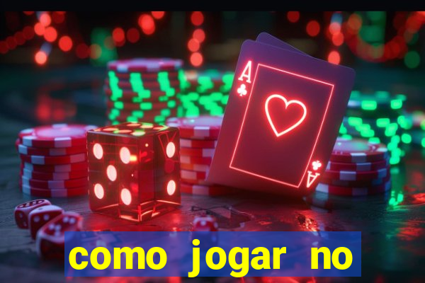 como jogar no cassino betano