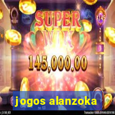 jogos alanzoka