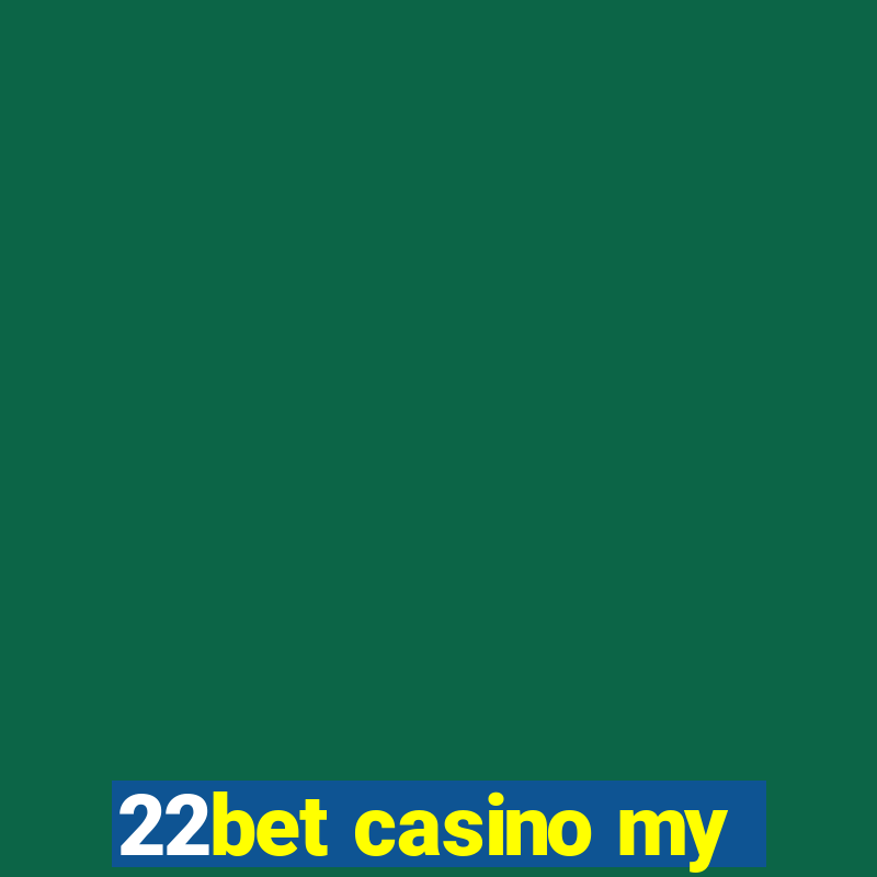 22bet casino my