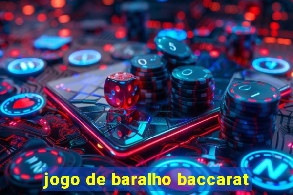 jogo de baralho baccarat