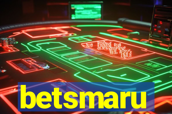 betsmaru