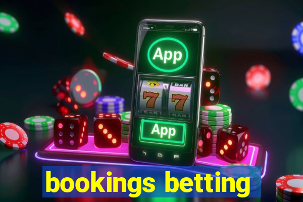 bookings betting