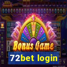 72bet login