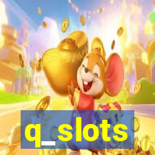 q_slots