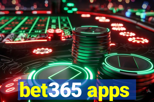 bet365 apps