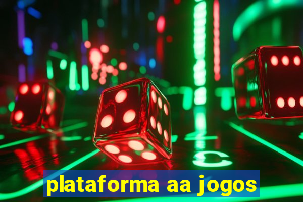 plataforma aa jogos