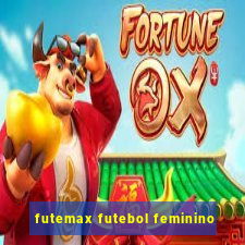 futemax futebol feminino