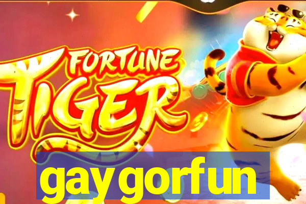 gaygorfun