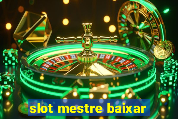 slot mestre baixar