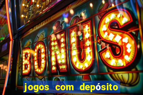 jogos com depósito de 5 reais