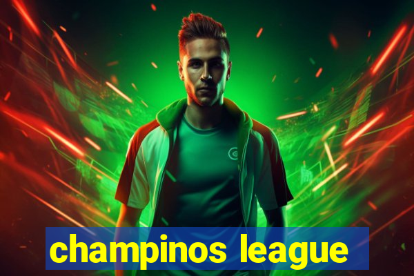 champinos league