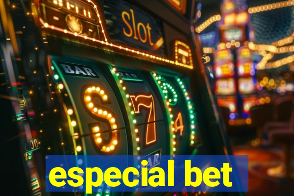 especial bet