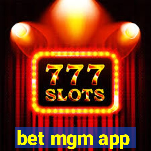 bet mgm app