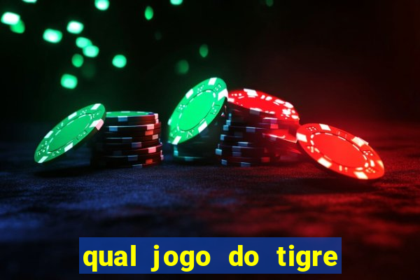 qual jogo do tigre paga de verdade