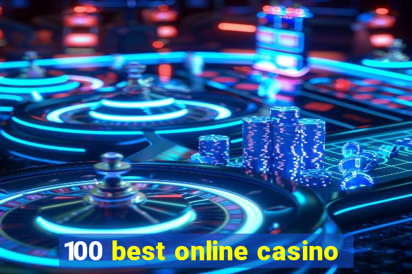 100 best online casino